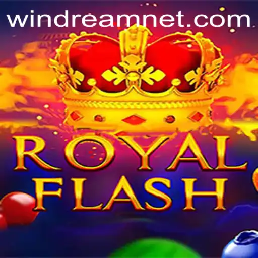 Dive into the Exciting World of RoyalFlash with WINDREAM
