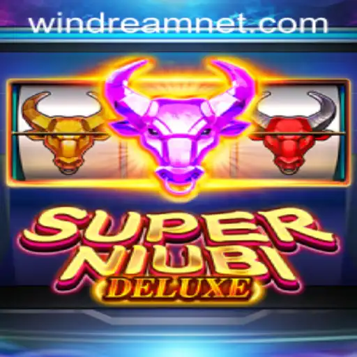 Discover the Exciting World of SuperNiubiDeluxe with WINDREAM